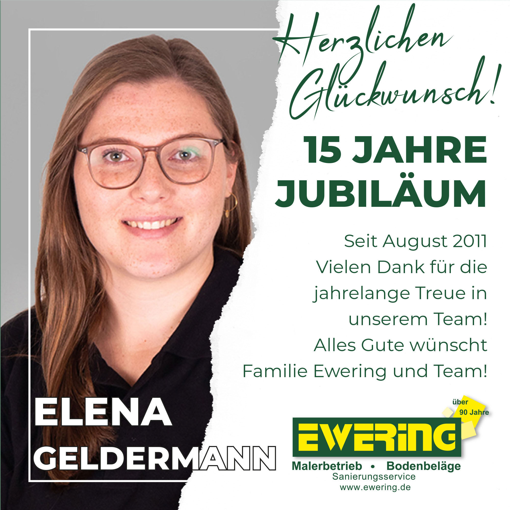 Jubiläumsgrafik von Ewering zum 15-jährigen Mitarbeiterjubiläum von Elena Geldermann mit Porträt, Glückwunschtext und Ewering Logo